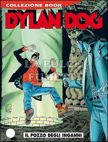 DYLAN DOG COLLEZIONE BOOK #   215: IL POZZO DEGLI INGANNI